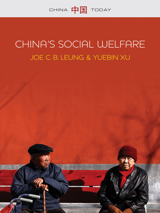 Title details for China's Social Welfare by Joe C. B. Leung - Available